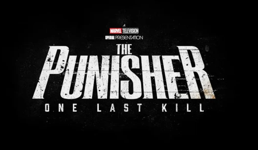 Logo della serie The Punisher con scritta bianca su sfondo nero e slogan “One Last Kill”.